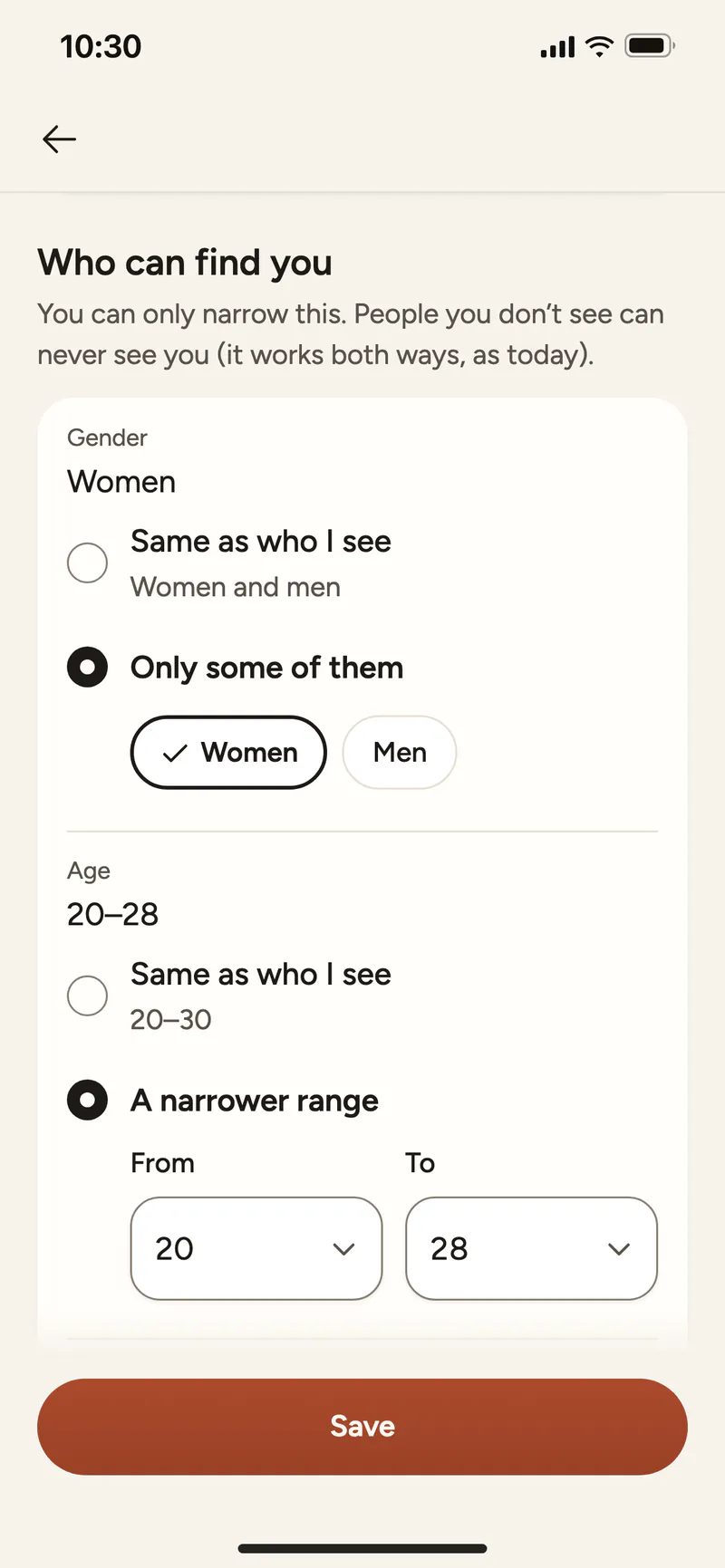 Who can find you: limited to women up to 28, within 10 km.